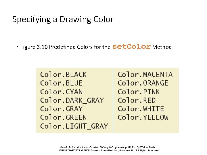 Specifying a Drawing Color • Figure 3. 10 Predefined Colors for the set. Color