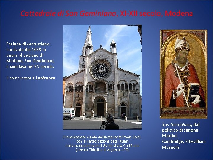 Cattedrale di San Geminiano XIXII secolo Modena Periodo