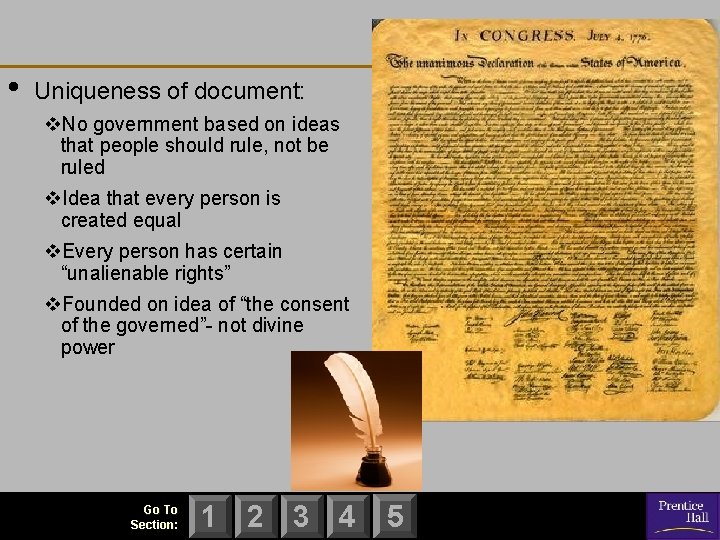  • Uniqueness of document: v. No government based on ideas that people should