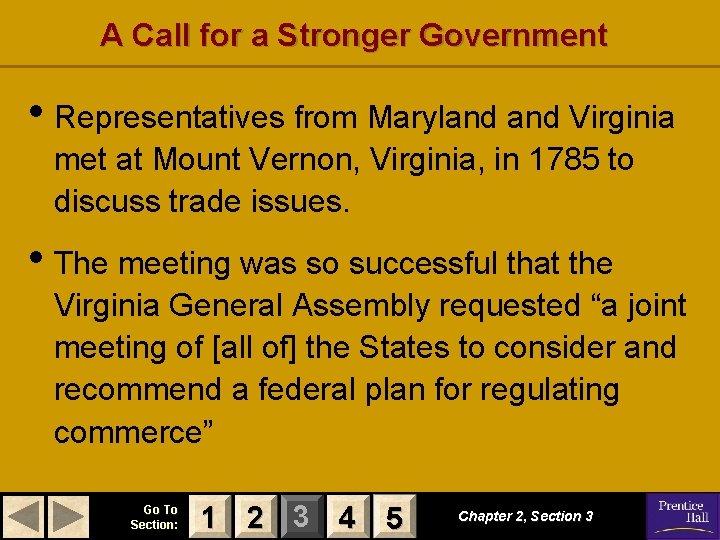 A Call for a Stronger Government • Representatives from Maryland Virginia met at Mount