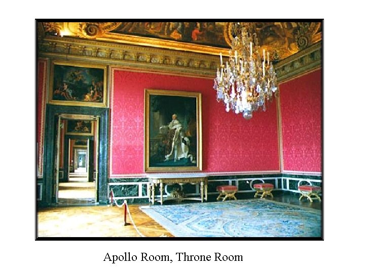 Apollo Room, Throne Room 