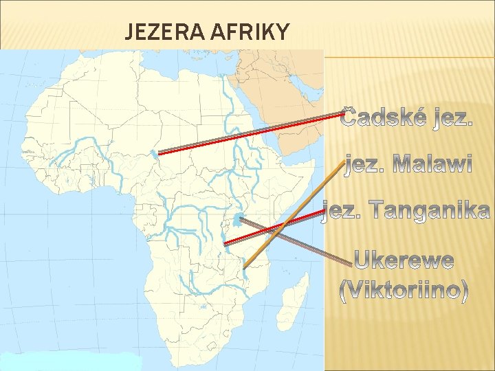 JEZERA AFRIKY 