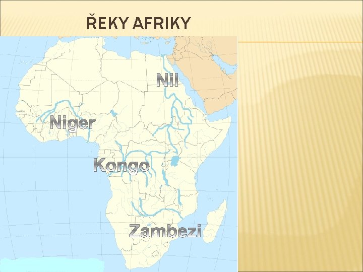 ŘEKY AFRIKY 