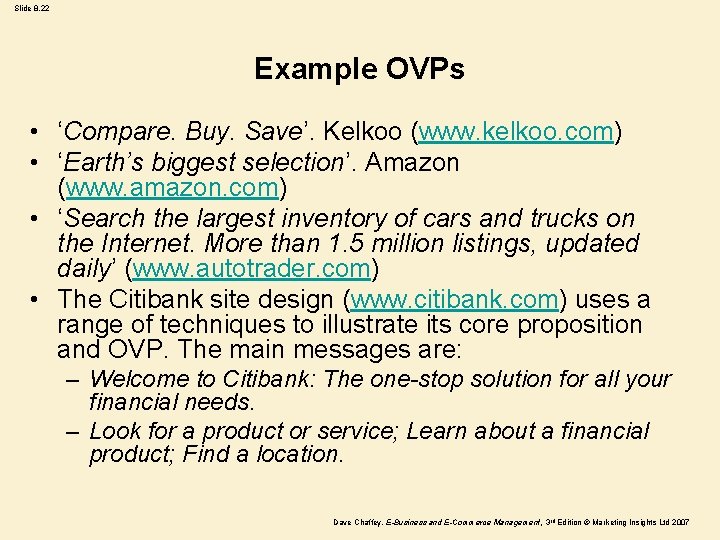 Slide 8. 22 Example OVPs • ‘Compare. Buy. Save’. Kelkoo (www. kelkoo. com) •