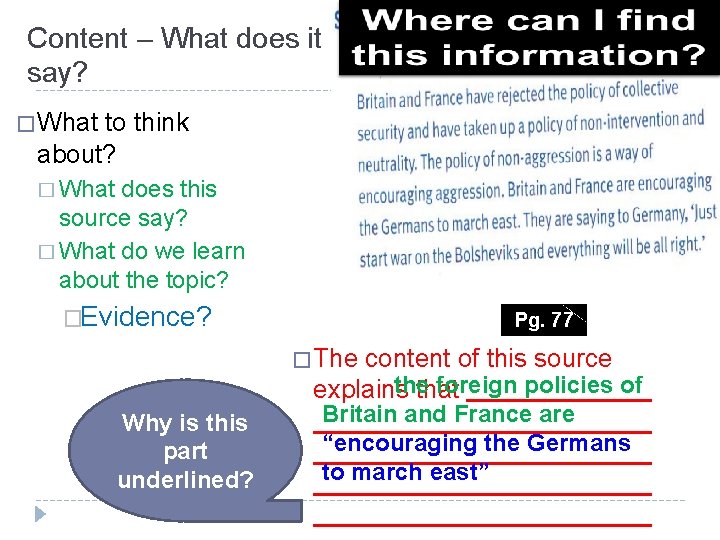 Content – What does it say? � What to think about? � What does Content – What does it say? � What to think about? � What does