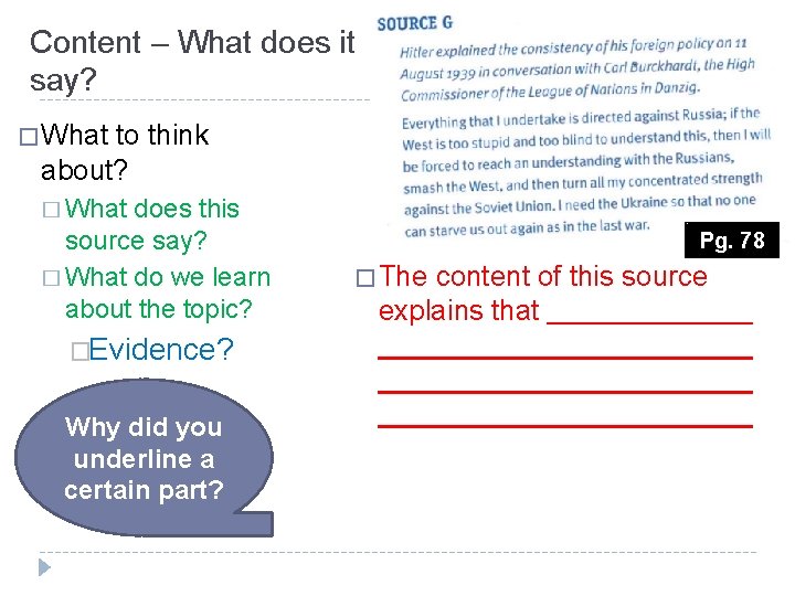 Content – What does it say? � What to think about? � What does Content – What does it say? � What to think about? � What does