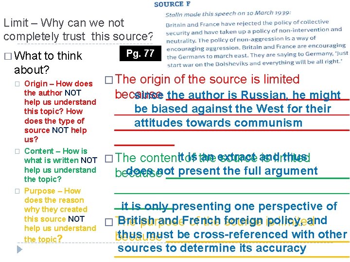 Limit – Why can we not completely trust this source? � What to think Limit – Why can we not completely trust this source? � What to think