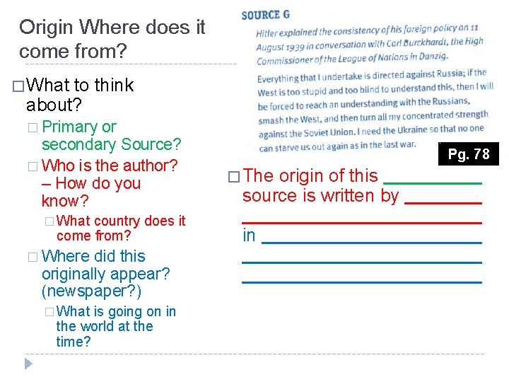 Origin Where does it come from? � What to think about? � Primary or Origin Where does it come from? � What to think about? � Primary or