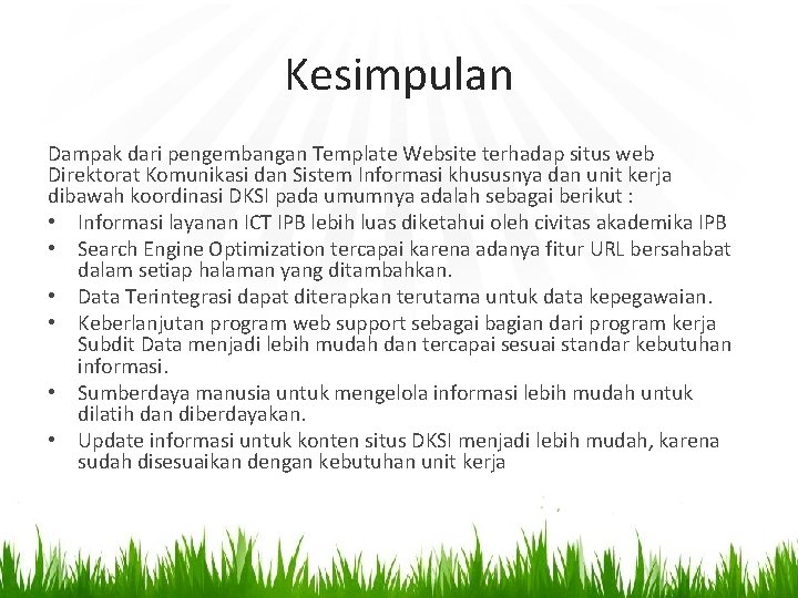 Kesimpulan Dampak dari pengembangan Template Website terhadap situs web Direktorat Komunikasi dan Sistem Informasi