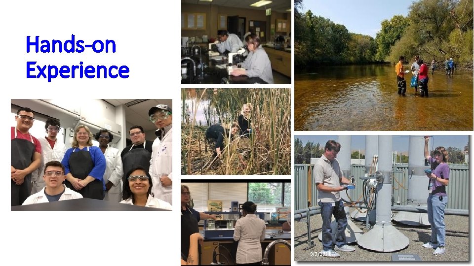 Hands-on Experience 9/3/2021 8 Hands-on Experience 9/3/2021 8