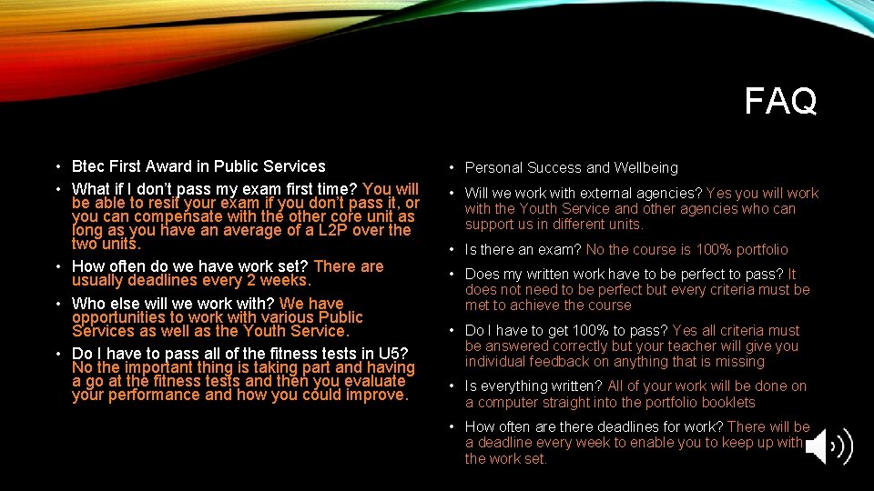 FAQ • Btec First Award in Public Services • What if I don’t pass FAQ • Btec First Award in Public Services • What if I don’t pass