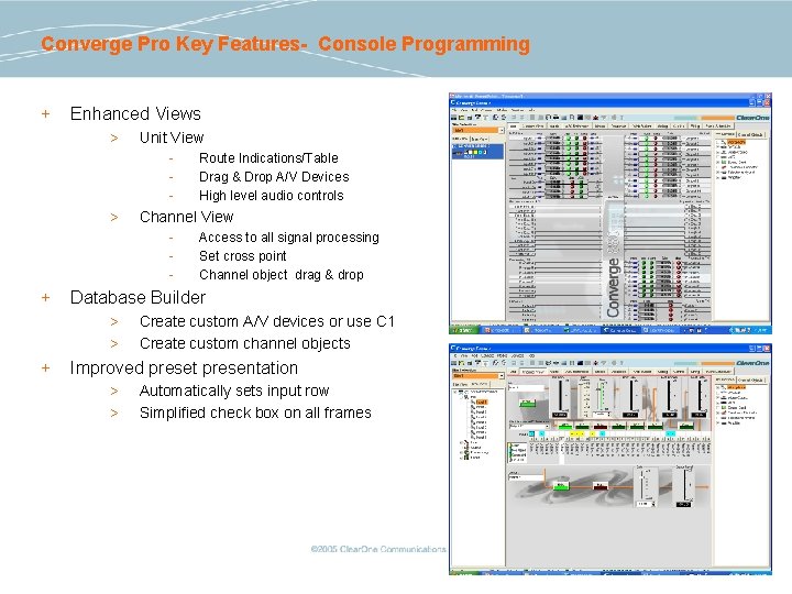 Converge Pro Key Features- Console Programming + Enhanced Views > Unit View - >