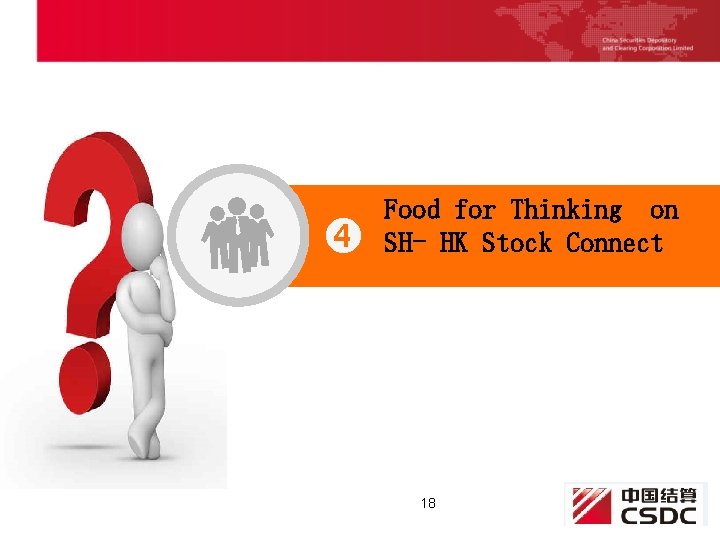  Food for Thinking on SH- HK Stock Connect 18 