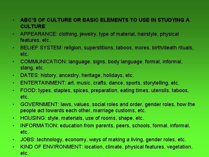  • • • ABC’S OF CULTURE OR BASIC ELEMENTS TO USE IN STUDYING
