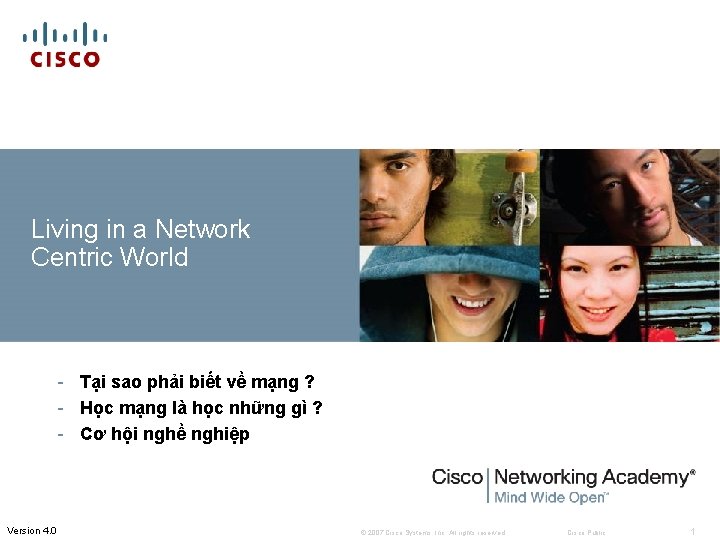 Living in a Network Centric World - Tại sao phải biết về mạng ?