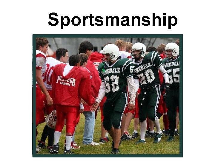 Sportsmanship 