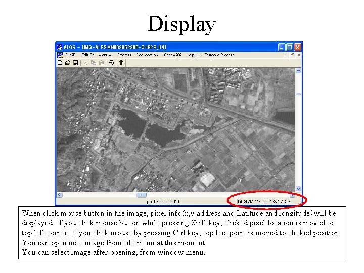 Display When click mouse button in the image, pixel info(x, y address and Latitude