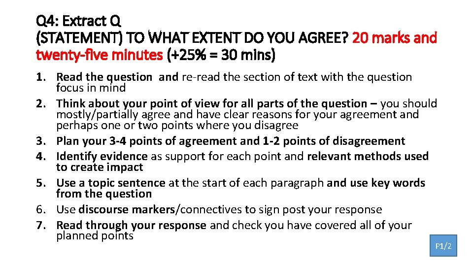 Q 4: Extract Q (STATEMENT) TO WHAT EXTENT DO YOU AGREE? 20 marks and