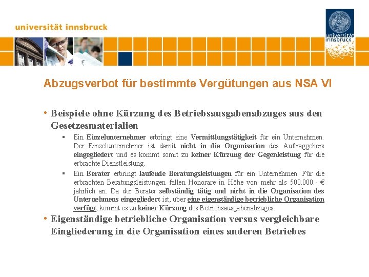 Abzugsverbot für bestimmte Vergütungen aus NSA VI • Beispiele ohne Kürzung des Betriebsausgabenabzuges aus