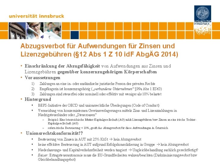 Abzugsverbot für Aufwendungen für Zinsen und Lizenzgebühren (§ 12 Abs 1 Z 10 id.