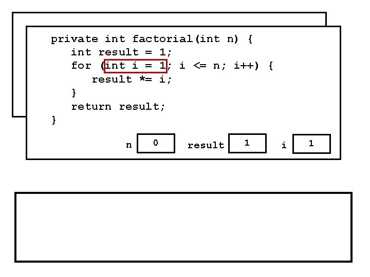 public void run() { private n) i++) { for(int i = factorial(int 0; i