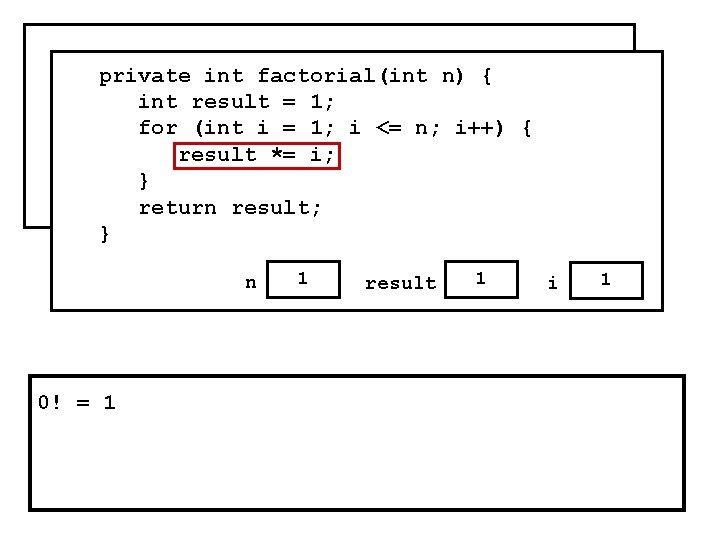 public void run() { private n) i++) { for(int i = factorial(int 0; i