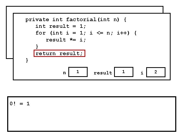 public void run() { private n) i++) { for(int i = factorial(int 0; i