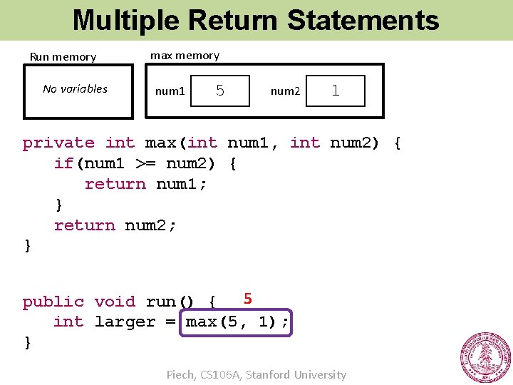 Multiple Return Statements Run memory No variables max memory num 1 5 num 2