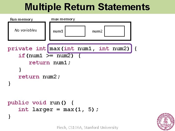 Multiple Return Statements Run memory No variables max memory num 1 num 2 private