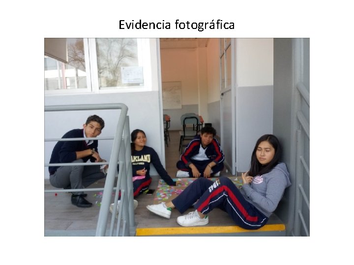 Evidencia fotográfica 