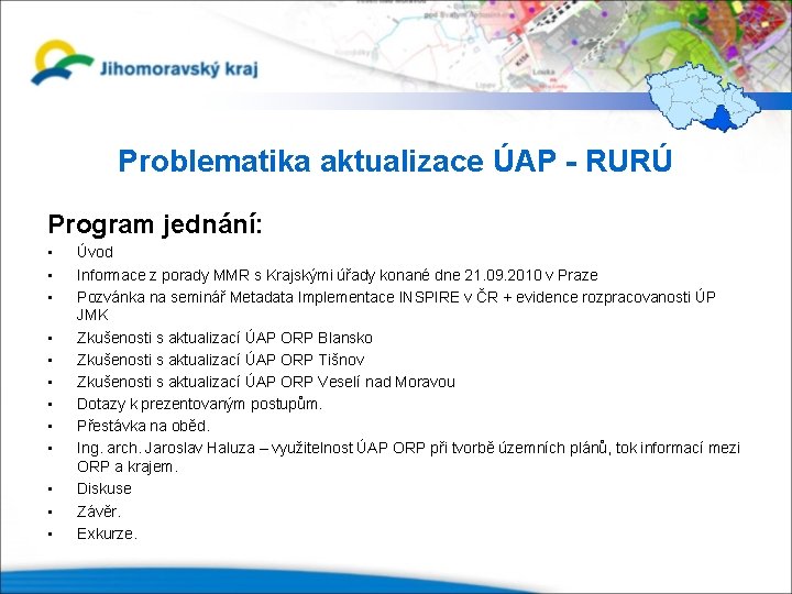 Problematika aktualizace AP RUR Program jednn vod Informace