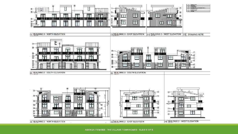 AGENDA ITEM 09 B - THE VILLAGE TOWNHOMES - SLIDE 5 OF 8 