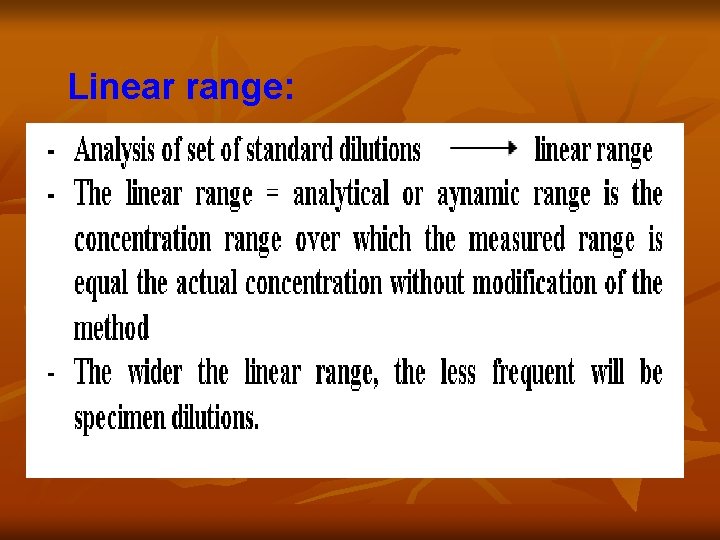 Linear range: 