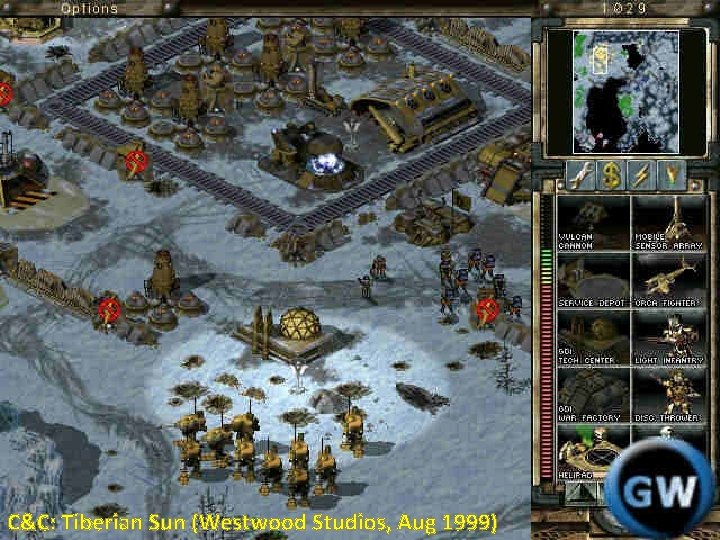 C&C: Tiberian Sun (Westwood Studios, Aug 1999) 