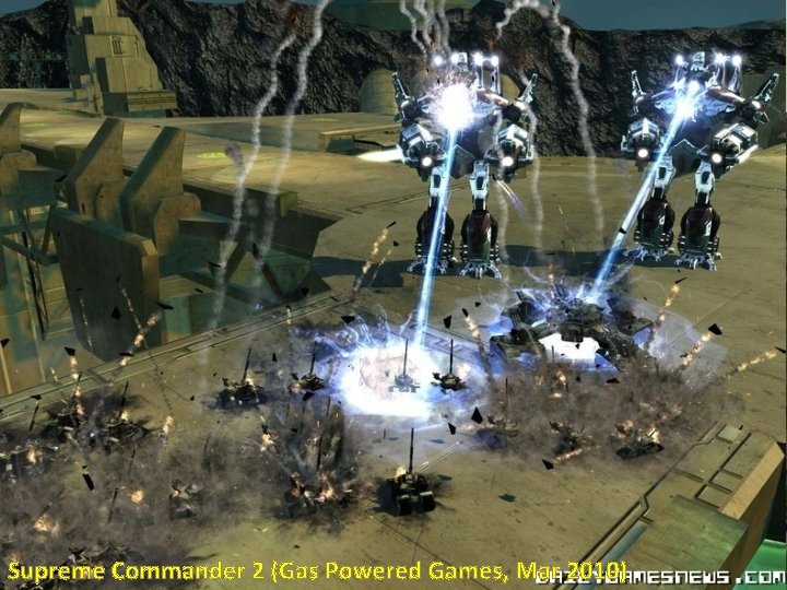 Supreme Commander 2 (Gas Powered Games, Mar 2010) 
