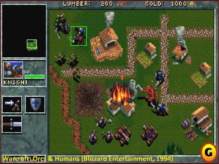 Warcraft: Orcs & Humans (Blizzard Entertainment, 1994) 