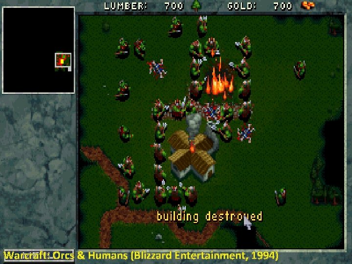 Warcraft: Orcs & Humans (Blizzard Entertainment, 1994) 