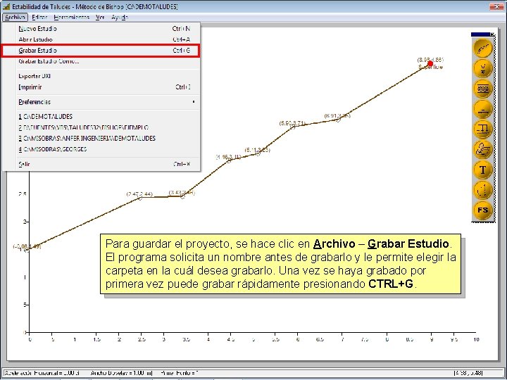 Para guardar el proyecto, se hace clic en Archivo – Grabar Estudio. El programa