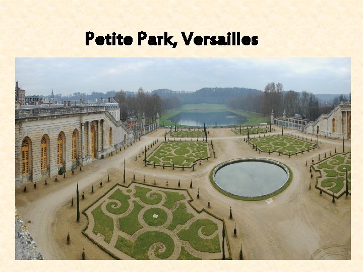 Petite Park, Versailles 