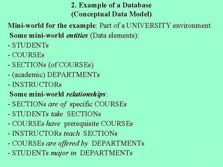 Introduction to Data Base Management Systems Presented by