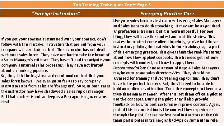 Top Training Techniques Tool– Page 3 “Foreign Instructors” Emerging Practice Cure: Use your sales
