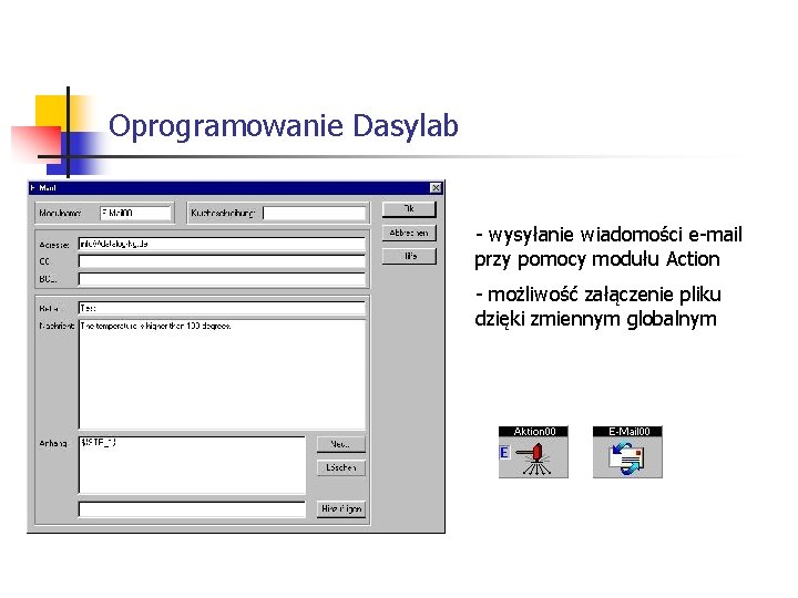 Oprogramowanie Dasylab - wysyłanie wiadomości e-mail przy pomocy modułu Action - możliwość załączenie pliku