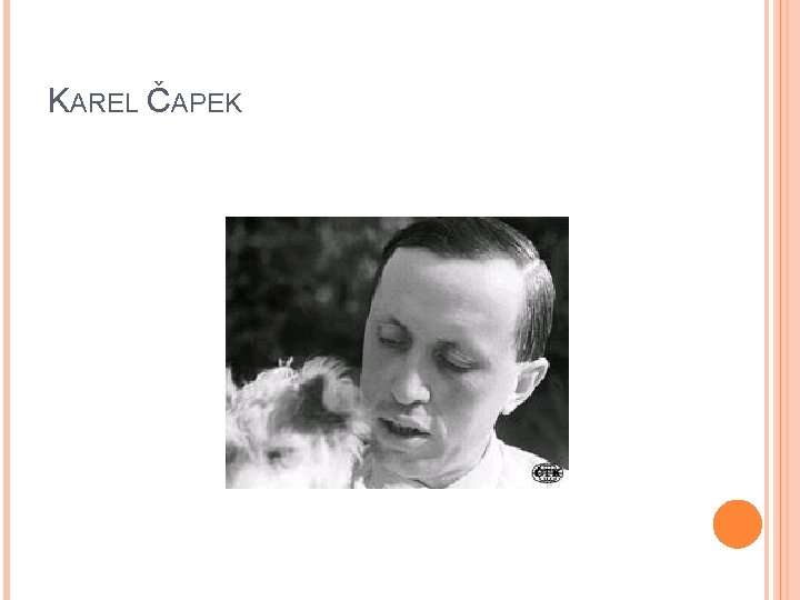 KAREL ČAPEK 