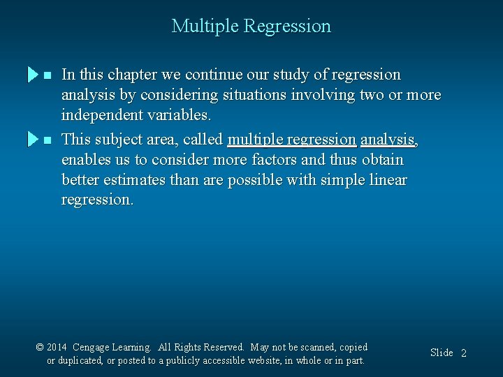 Multiple Regression n n In this chapter we continue our study of regression analysis