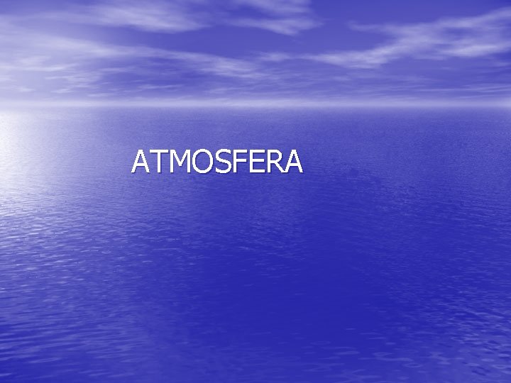 ATMOSFERA 