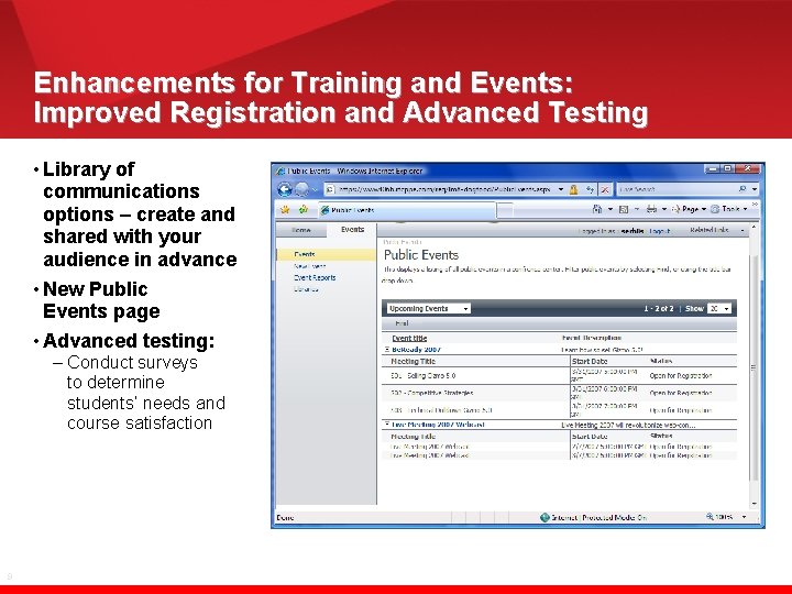 Enhancements for Training and Events: Improved Registration and Advanced Testing • Library of communications