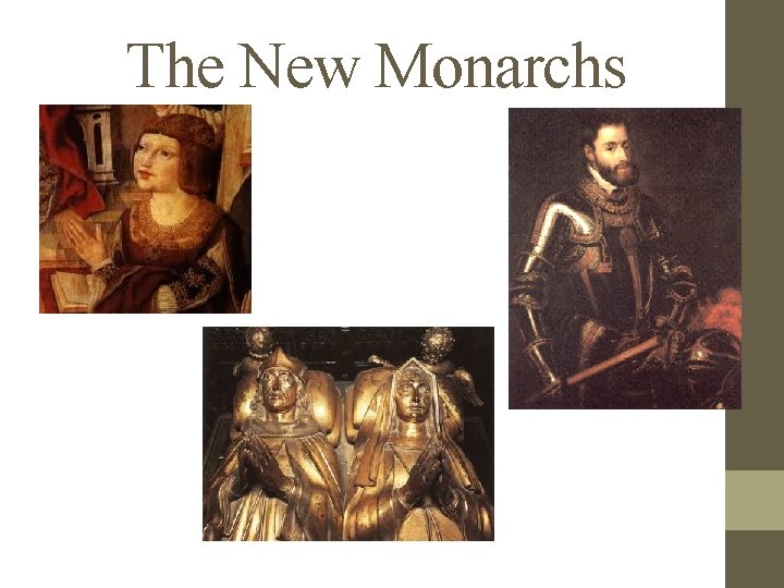 The New Monarchs 