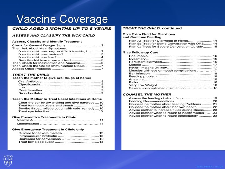Vaccine Coverage © 2013 MFMER | slide-79 