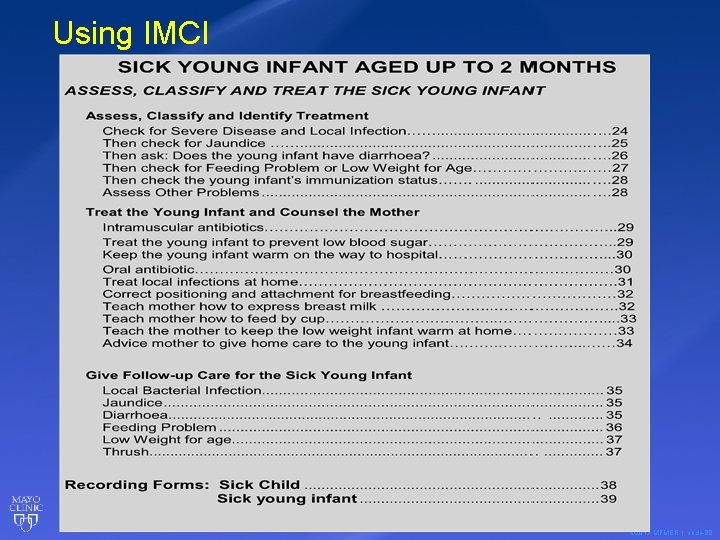 Using IMCI © 2013 MFMER | slide-80 