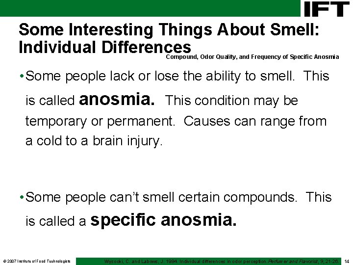 Some Interesting Things About Smell: Individual Differences Compound, Odor Quality, and Frequency of Specific Some Interesting Things About Smell: Individual Differences Compound, Odor Quality, and Frequency of Specific